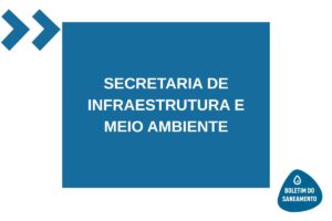 SECRETARIA DE INFRAESTRUTURA E MEIO AMBIENTE