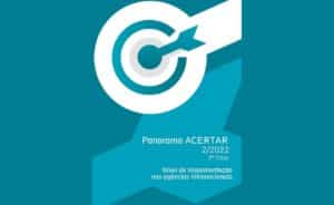 Leia mais sobre o artigo Panorama ACERTAR 2/2022 – Nível de Implementação nas Agências Infranacionais Associação Brasileira de Agências Reguladoras (ABAR)