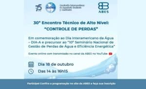 Leia mais sobre o artigo 30º Encontro Técnico de Alto Nível “CONTROLE DE PERDAS”