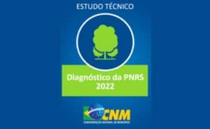 Leia mais sobre o artigo Diagnóstico da Política Nacional de Resíduos Sólidos – 2022 CNM