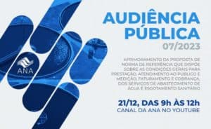 Leia mais sobre o artigo Audiência pública sobre norma de condições gerais para prestação dos serviços de Água e Esgoto recebe inscrições até terça (19)