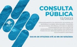 Leia mais sobre o artigo ANA recebe contribuições a partir desta quarta (27) para norma de referência sobre avaliação de desempenho da prestação dos serviços de água e esgoto