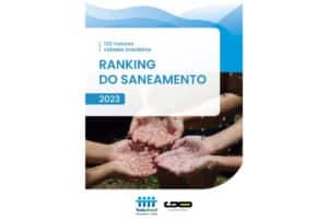 Leia mais sobre o artigo Ranking do Saneamento Relatório Completo Instituto Trata Brasil 2023