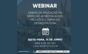 Leia mais sobre o artigo O SINAENCO foi convidado para participar de um Webinar organizado pela ARTESP – Agência de Transporte do Estado de São Paulo, para discutir sobre o processo de Inspeção Acreditada.