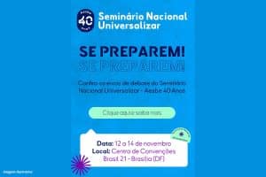 Leia mais sobre o artigo SE PREPAREM! Confira os eixos de debate do Seminário Nacional Universalizar – Aesbe 40 Anos