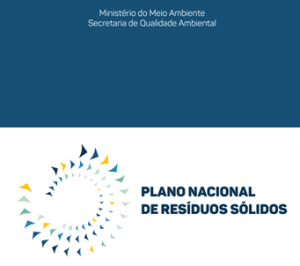 Leia mais sobre o artigo Plano Nacional de Resíduos Sólidos Ano 2022 MMA