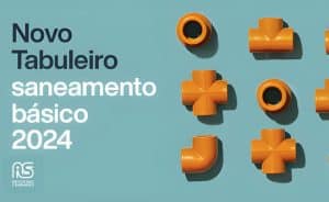 Leia mais sobre o artigo Novo Tabuleiro do Saneamento Básico 2024