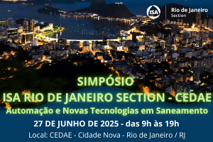 Leia mais sobre o artigo Simpósio ISA Rio de Janeiro discute automação e novas tecnologias em saneamento