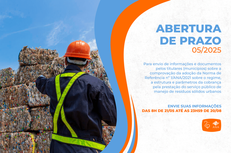 Prazo para municípios enviarem comprovação da adoção da NR da ANA sobre cobrança por serviços de manejo de resíduos sólidos segue até 20 de agosto