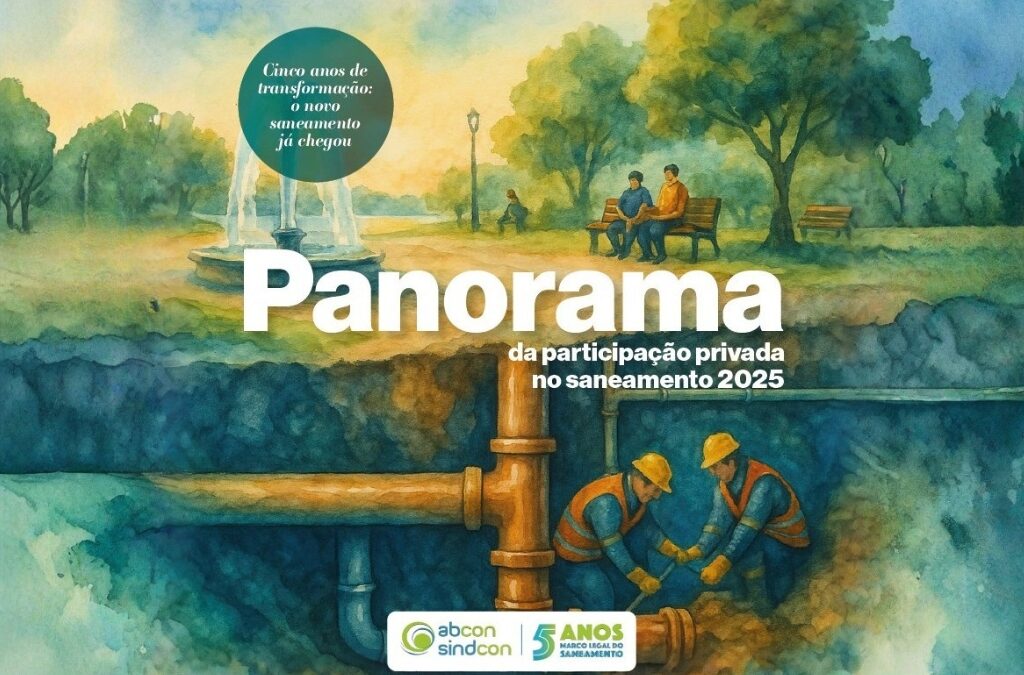 AbconSindcon publica Panorama da Participação Privada no Saneamento 2025 (1)