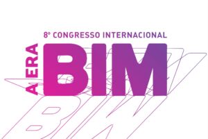 8º Congresso Internacional A ERA BIM