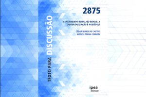 Saneamento rural no Brasil A universalização é possível
